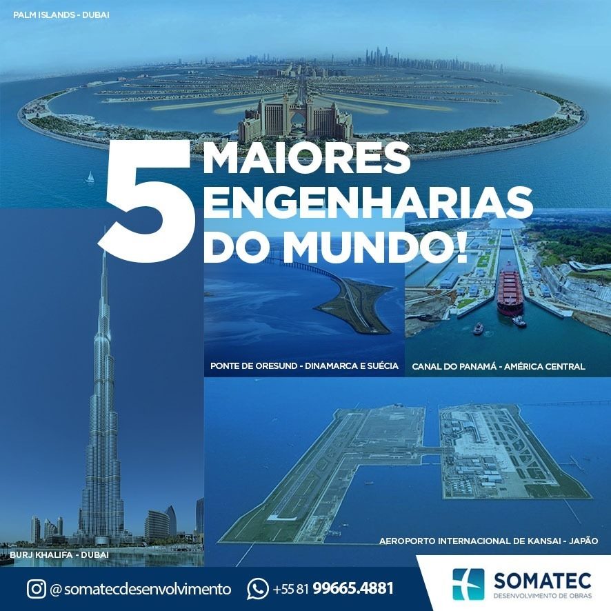 5 maiores engenharias do mundo!